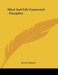 Bild: Mind And Life Connected - Pamphlet - Kessinger Publishing