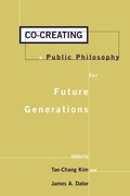 Cover: Co-creating a Public Philosophy for Future Generations - Praeger Publishers Inc