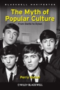 Cover: The Myth of Popular Culture - Wiley-Blackwell