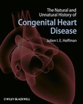 Cover: The Natural and Unnatural History of Congenital Heart Disease - Wiley-Blackwell