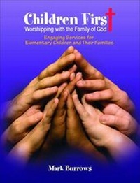 Enlarge image Cover: Children First - Abingdon Press