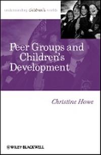 Enlarge image Cover: Peer Groups and Children's Development - Wiley-Blackwell