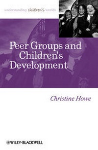 Enlarge image Cover: Peer Groups and Children's Development - Wiley-Blackwell