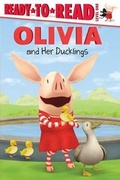 Cover: Olivia and Her Ducklings - Simon Spotlight