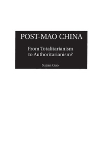 Abbildung von: Post-Mao China - Praeger Publishers Inc