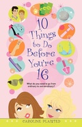 Cover: 10 Things to Do Before You're 16 - Simon & Schuster