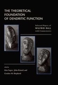 Cover: The Theoretical Foundation of Dendritic Function - MIT Press