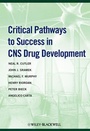 Cover: Critical Pathways to Success in CNS Drug Development - Wiley-Blackwell
