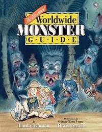 Abbildung von: The Essential Worldwide Monster Guide - Simon & Schuster Books for Young Readers
