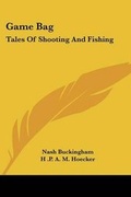 Cover: Game Bag - Kessinger Publishing