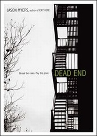 Enlarge image Cover: Dead End - Simon Pulse;Simon & Schuster Books for Young Readers