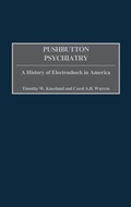 Cover: Pushbutton Psychiatry - Praeger Publishers Inc