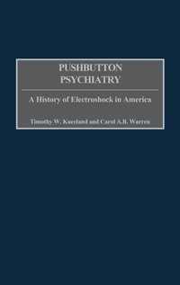 Enlarge image Cover: Pushbutton Psychiatry - Praeger Publishers Inc
