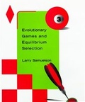 Cover: Evolutionary Games and Equilibrium Selection - MIT Press