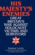Cover: His Majesty's Enemies - Praeger Publishers Inc
