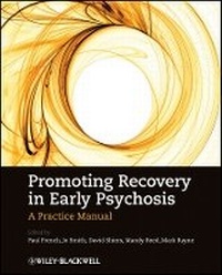 Enlarge image Cover: Promoting Recovery in Early Psychosis - A Practice Manual - Wiley-Blackwell