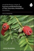 Cover: Annual Plant Reviews Volume 39 - Functions of Plant Secondary Metabolites and their Exploitation in Biotechnology 2e - Wiley-Blackwell
