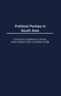 Cover: Political Parties in South Asia - Praeger Publishers Inc