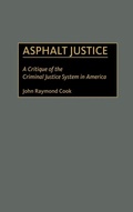 Cover: Asphalt Justice - Praeger Publishers Inc