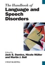 Cover: The Handbook of Language and Speech Disorders - Wiley-Blackwell