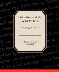 Abbildung von: Liberalism and the Social Problem - Book Jungle