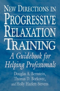 Enlarge image Cover: New Directions in Progressive Relaxation Training - Praeger Publishers Inc