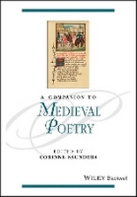 Enlarge image Cover: A Companion to Medieval Poetry - Wiley-Blackwell