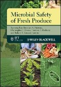 Cover: Microbial Safety of Fresh Produce - Wiley-Blackwell