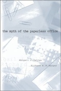 Cover: The Myth of the Paperless Office - MIT Press