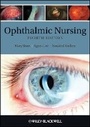 Cover: Ophthalmic Nursing 4e - Wiley-Blackwell