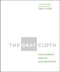Cover: The Gray Cloth - MIT Press
