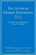 Cover: The Letters of George Santayana, Book Two, 1910-1920 - MIT Press