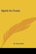 Bild: Spirit In Crisis - Kessinger Publishing