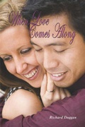 Cover: When Love Comes Along - America Star Books