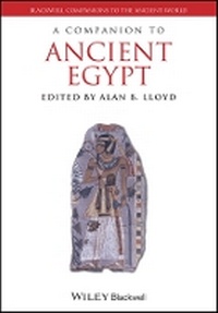 Enlarge image Cover: A Companion to Ancient Egypt - Wiley-Blackwell