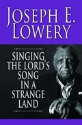 Cover: Singing the Lord's Song in a Strange Land - Abingdon Press