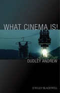 Cover: What Cinema Is! - Wiley-Blackwell