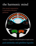 Cover: The Harmonic Mind: Linguistic and Philosophical Implications v. 2 - Bradford Books