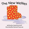 Cover: The New Wellies - Authorhouse