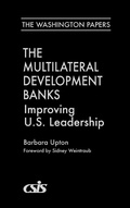 Cover: The Multilateral Development Banks - Praeger Publishers Inc