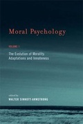 Cover: Moral Psychology: Evolution of Morality - Adaptations and Innateness v. 1 - Bradford Books