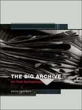 Cover: The Big Archive - MIT Press