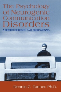 Abbildung von: The Psychology of Neurogenic Communication Disorders - iUniverse