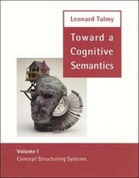 Abbildung von: Toward a Cognitive Semantics - MIT Press