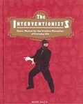 Cover: The Interventionists - MIT Press