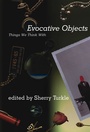 Cover: Evocative Objects - MIT Press