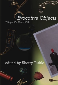 Enlarge image Cover: Evocative Objects - MIT Press