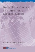 Cover: Boom-Bust Cycles and Financial Liberalization - MIT Press