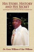 Cover: His Story, History and His Secret - AuthorHouse