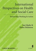 Cover: International Perspectives on Health and Social Care - Wiley-Blackwell